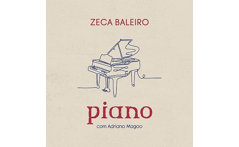 “Piano” é o novo álbum de Zeca Baleiro