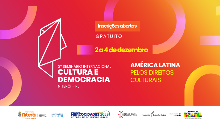 Seminário internacional em Niterói debate cultura, democracia e direitos culturais