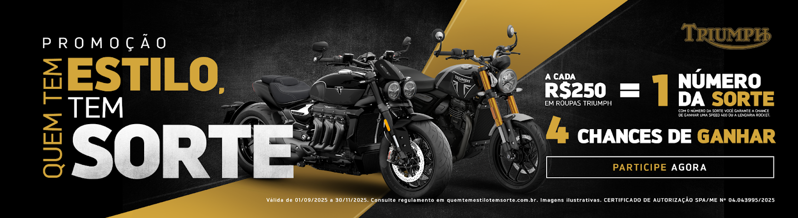 Triumph mantém taxa zero e lança condições especiais em novembro