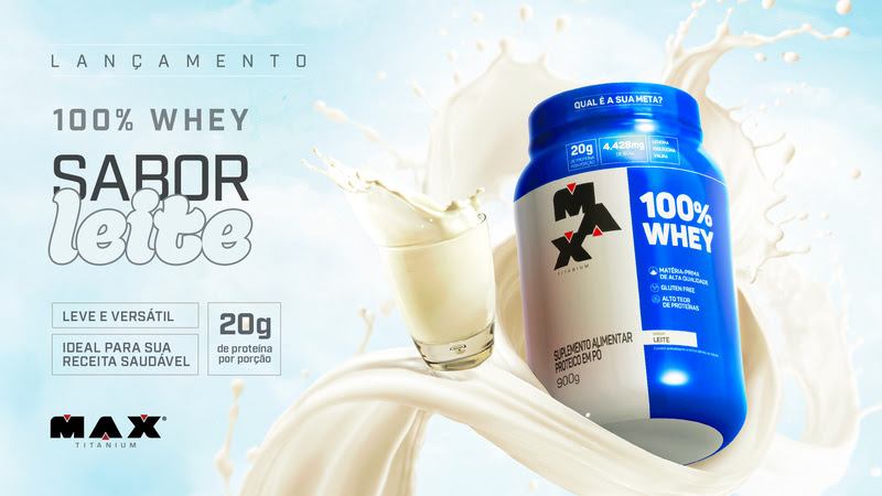 Max Titanium lança 100% Whey sabor Leite no Brasil