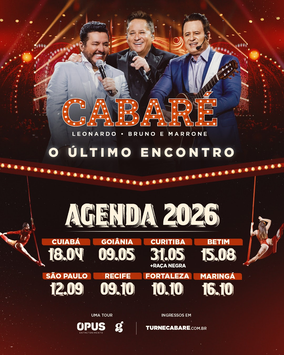 Leonardo e Bruno & Marrone anunciam turnê final do Cabaré