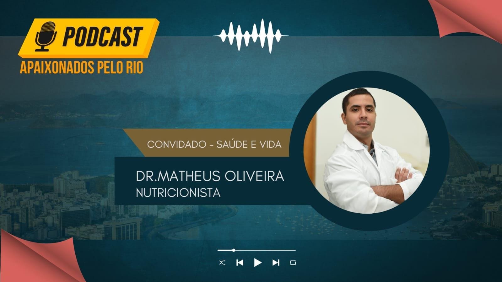 Podcast Apaixonados pelo Rio ganha novo episódio