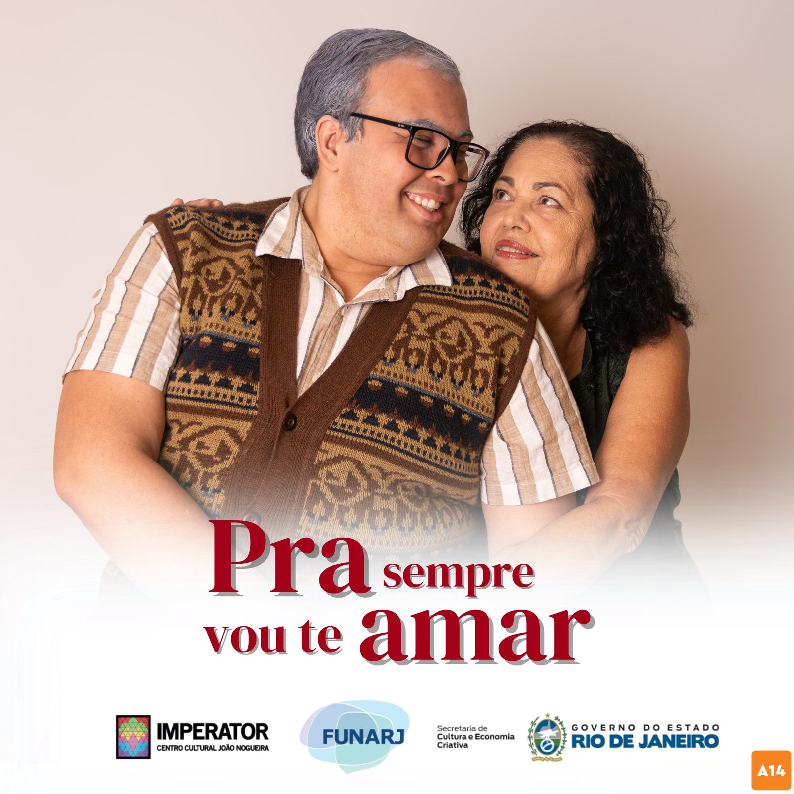 “Pra Sempre Vou Te Amar” chega ao Teatro Imperator